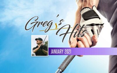 Greg’s Hits – January 2021