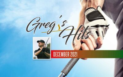 Greg’s Hits – Dec 2021