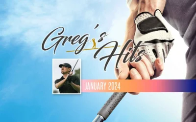 Greg’s Hits – January 2024